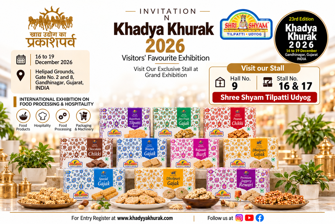 Khadhya Khurak 2026 food exhibition at Helipad Grounds in Gandhinagar, featuring Shree Shyam Tilpatti Udyog at Hall 9, Stalls 16 and 17.